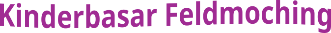 Kinderbasar Feldmoching